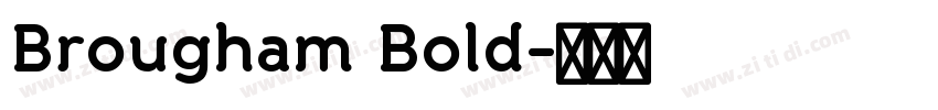 Brougham Bold字体转换 Brougham Bold字体转换